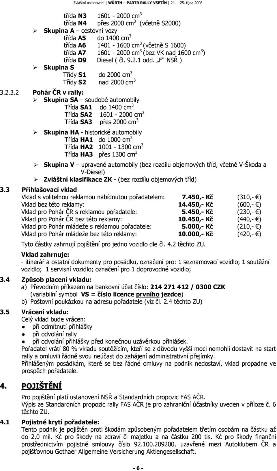 Třídy S2 nad 2000 cm 3 