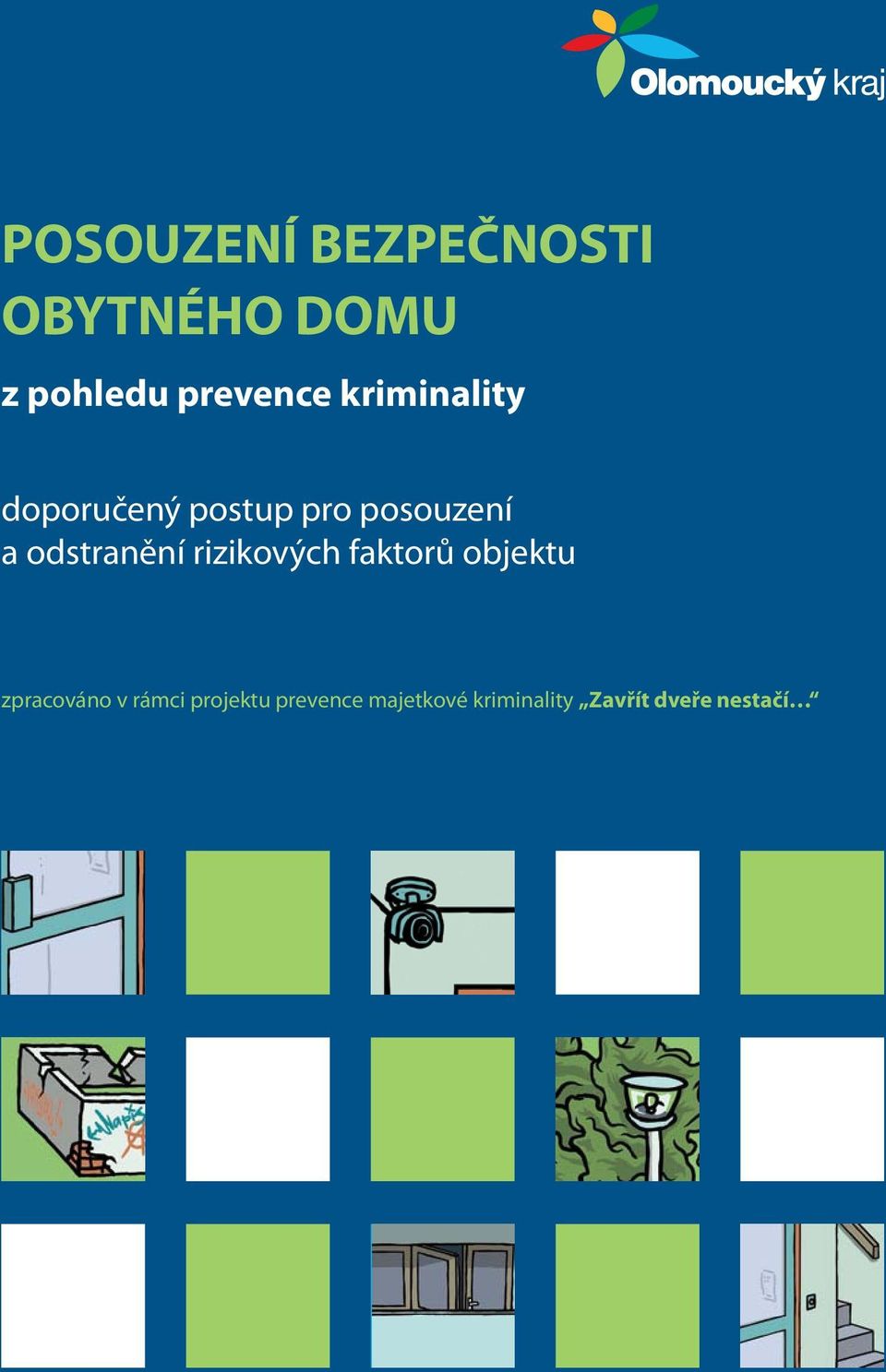faktorů objektu zpracováno v rámci projektu