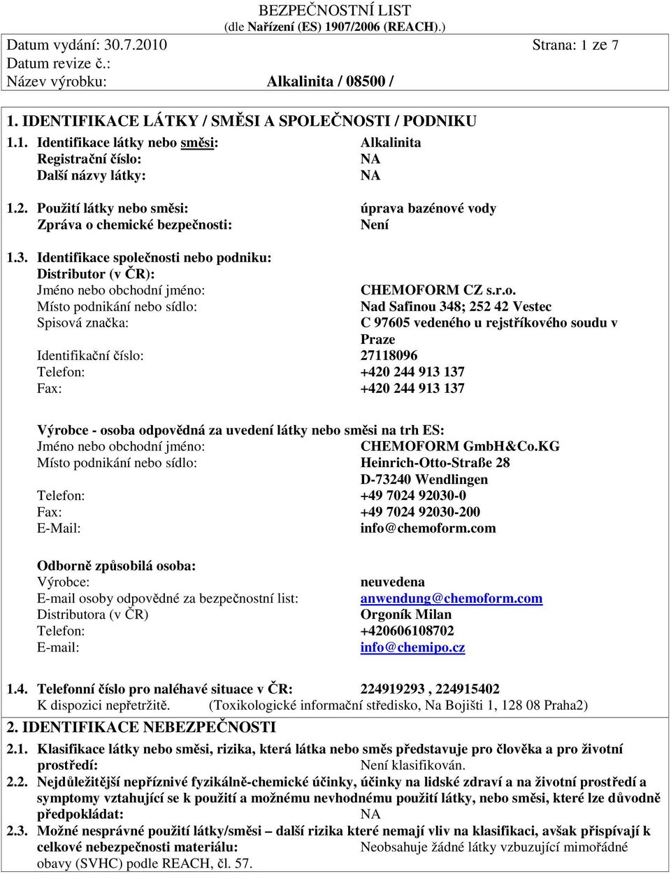 244 913 137 CHEMOFORM CZ s.r.o.