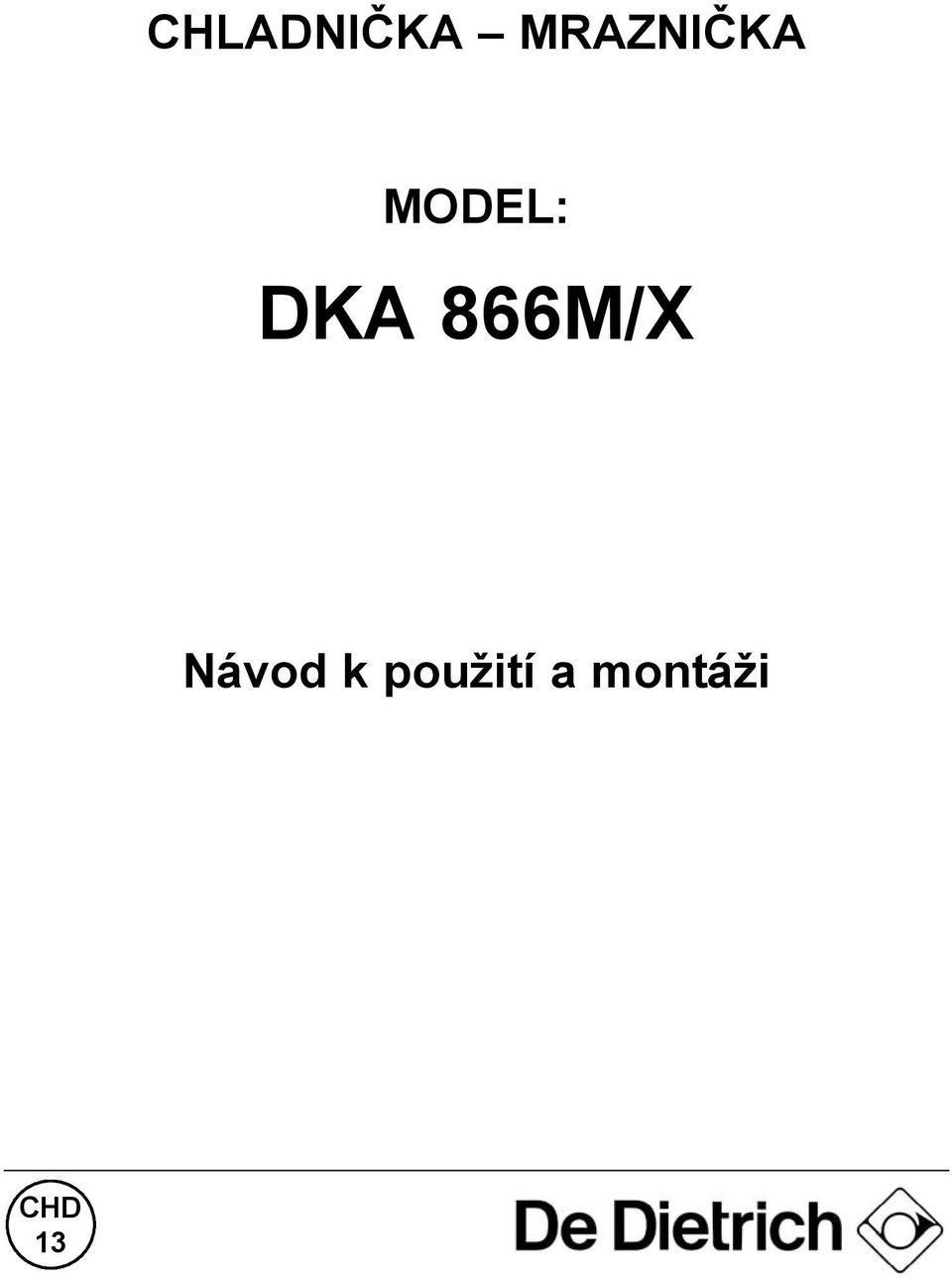 DKA 866M/X Návod