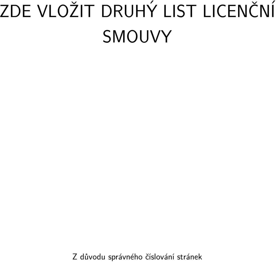 SMOUVY Z důvodu