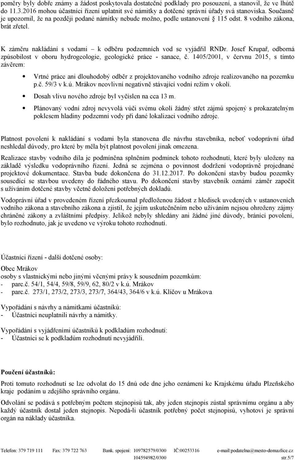 Josef Krupař, odborná způsobilost v oboru hydrogeologie, geologické práce - sanace, č.