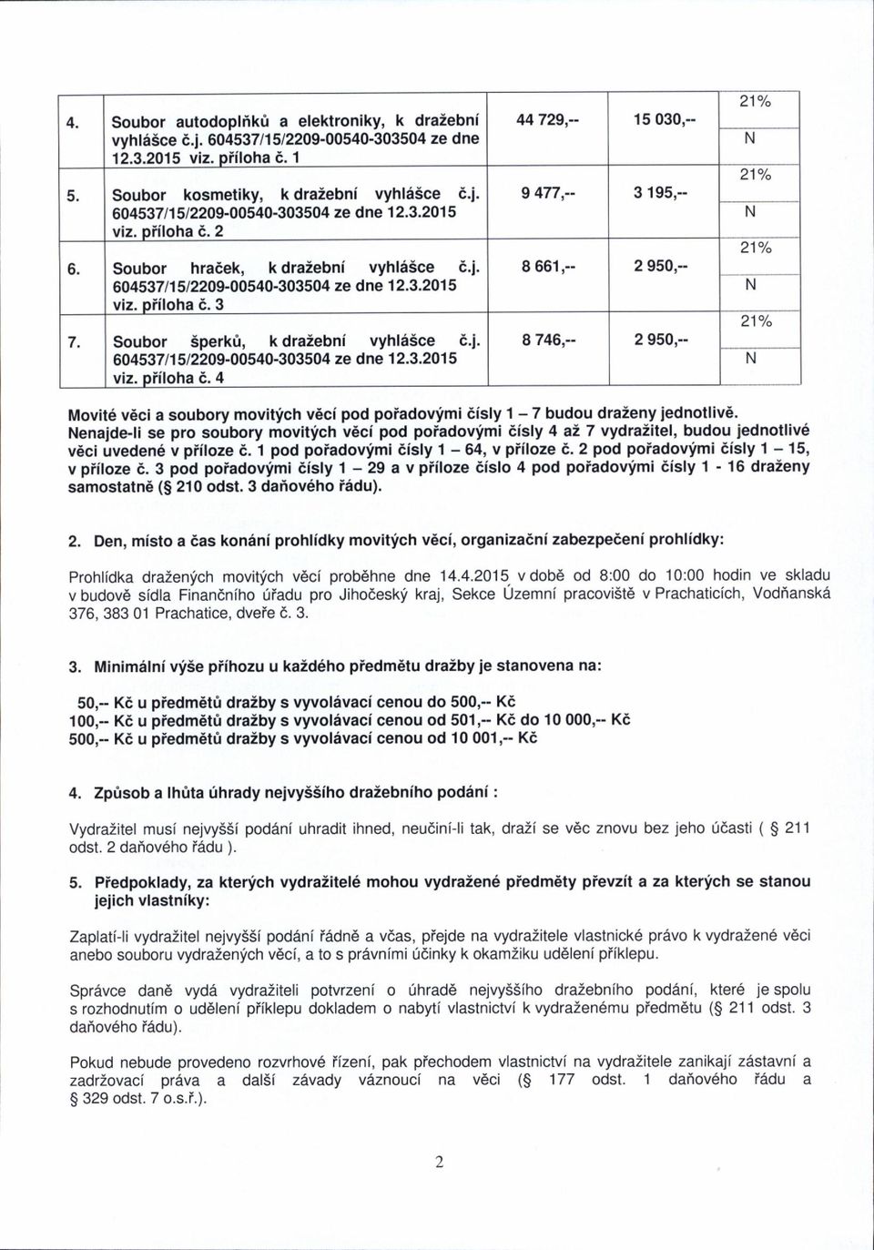 Soubor Sperkt, k draiebni vyhl65ce 6.i. 604537 11512209-00540-303504 ze dne 1 2.3.201 5 viz. Diiloha e.