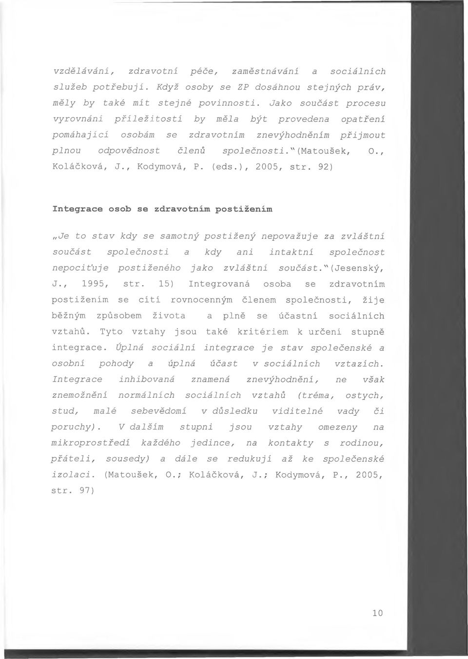 , Kodymová, P. (eds.), 2005, str.
