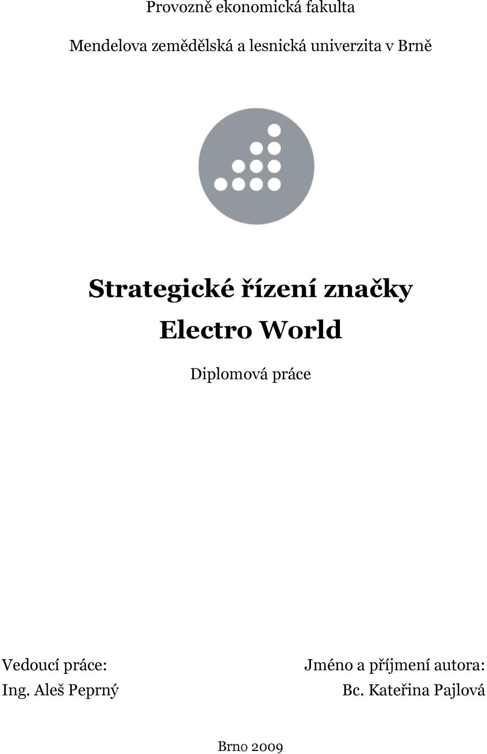 Strategické řízení značky Electro World - PDF Stažení zdarma