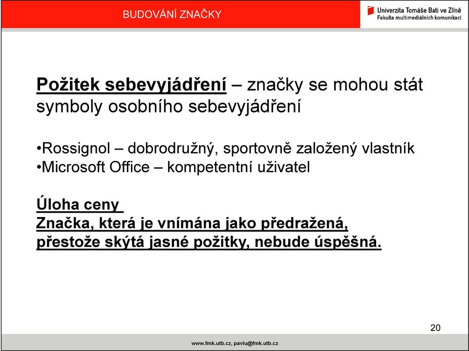Microsoft Office kompetentní uživatel Úloha ceny Značka, která je