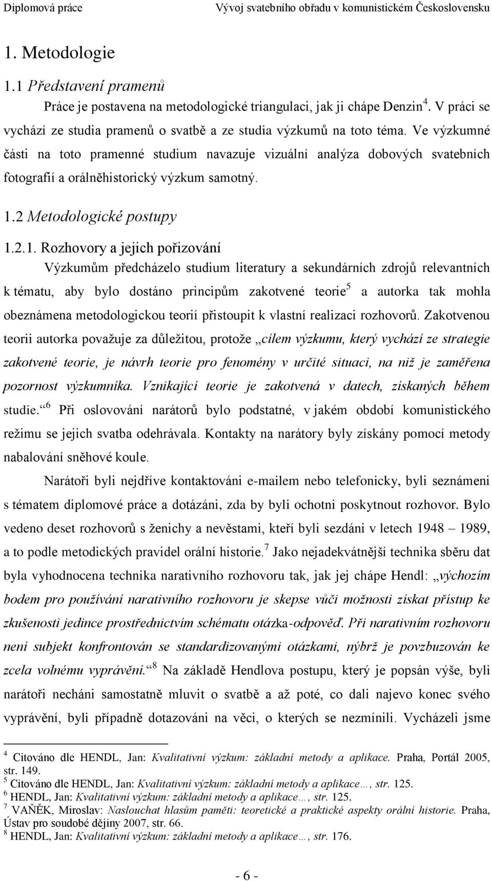 2 Metodologické postupy 1.