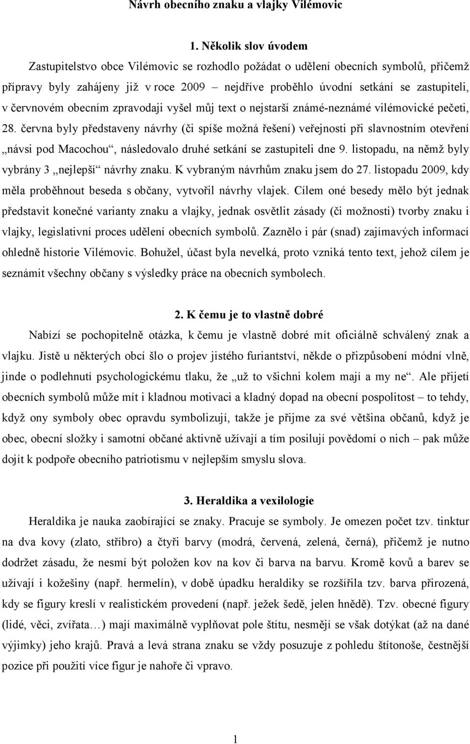 červnovém obecním zpravodaji vyšel můj text o nejstarší známé-neznámé vilémovické pečeti, 28.