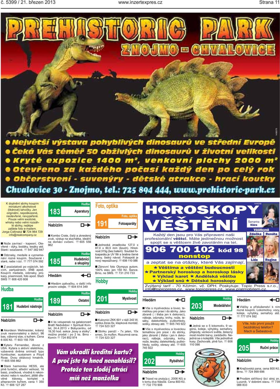 Staré i současné. 547 382 847 Odznaky, medaile a vyznamenání různé koupím. Současné i staré, naše i cizí. 777 074 592 Z pozůstalosti po vojácích, letcích, partyzánech, SNB apod.
