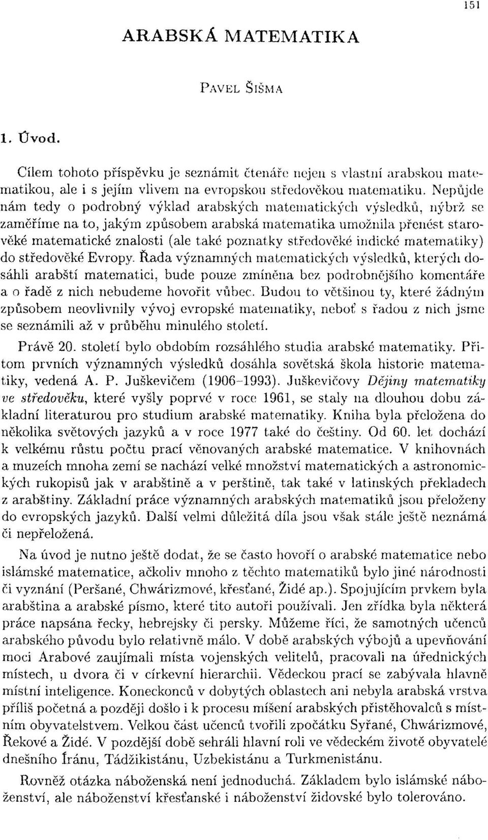 středověké indické matematiky) do středověké Evropy.