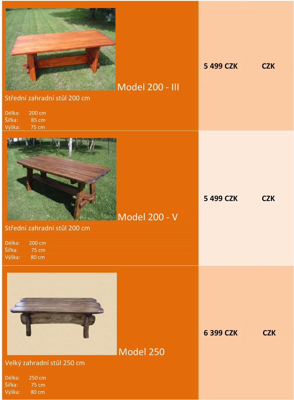CZK CZK Velký zahradní stůl 250 cm Model 250 250 cm