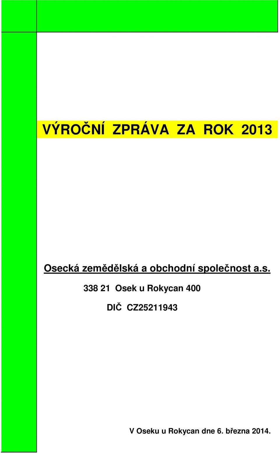 á a obchodní sp