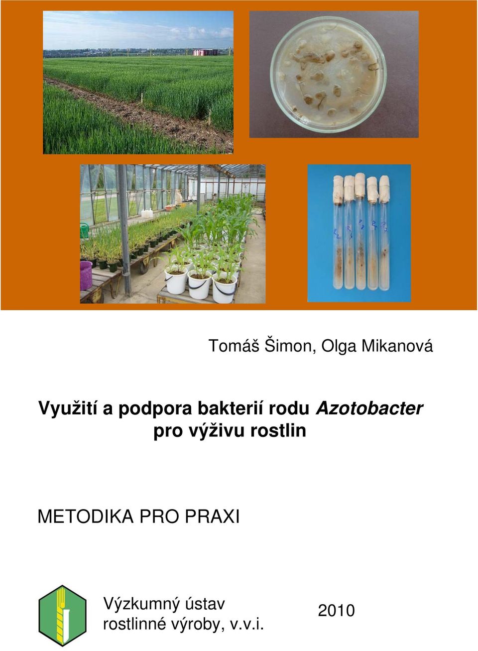 výživu rostlin METODIKA PRO PRAXI