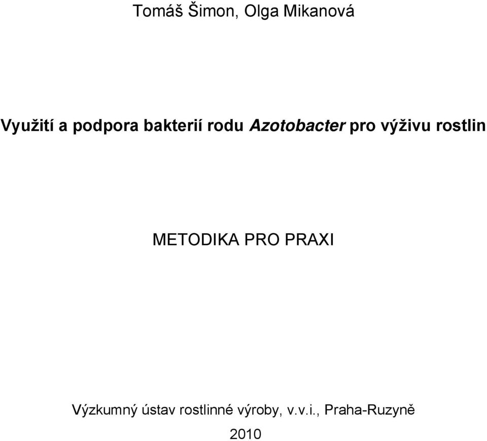 výživu rostlin METODIKA PRO PRAXI