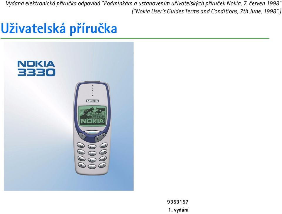 èerven 1998" ( Nokia User s Guides Terms and