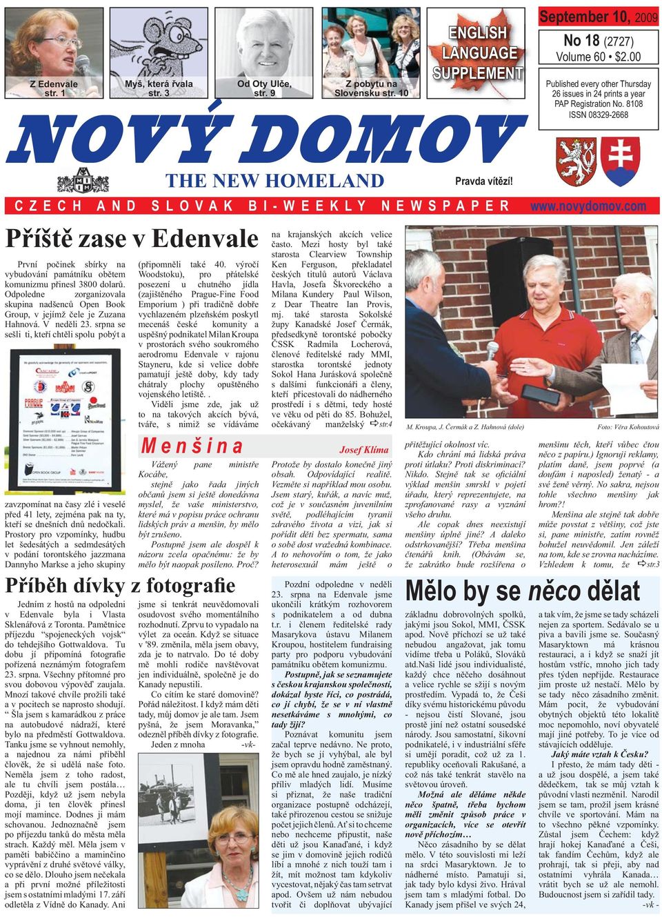 AND SLOVAK BI-WEEKLY NEWSPAPER M e n š i n a Josef Klíma