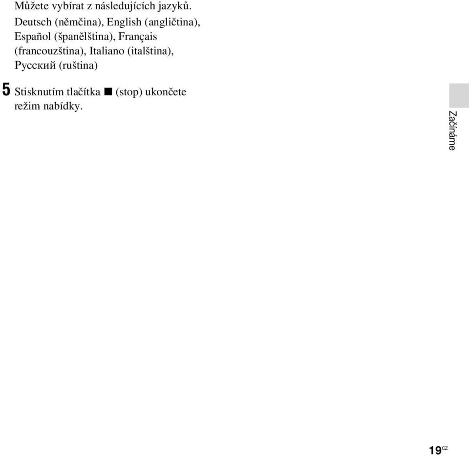 (španělština), Français (francouzština), Italiano