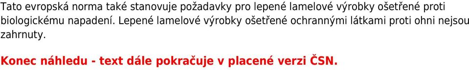 Lepené lamelové výrobky ošetřené ochrannými látkami proti