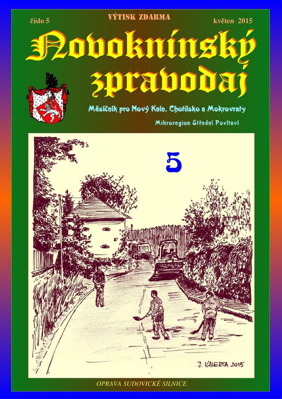 Knín, Chotilsko a Mokrovraty