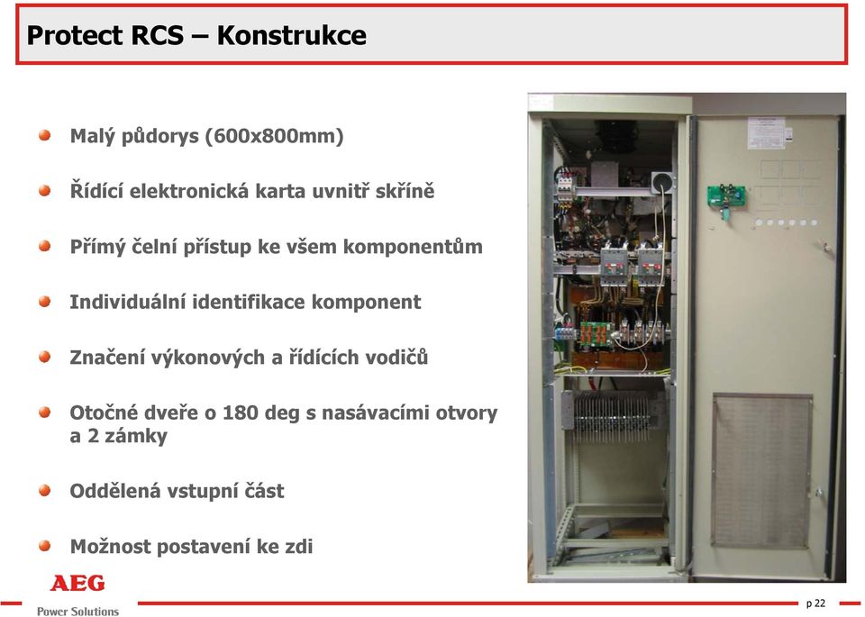 Individuální identifikace komponent Značení č výkonových ý a řídících í h vodičů