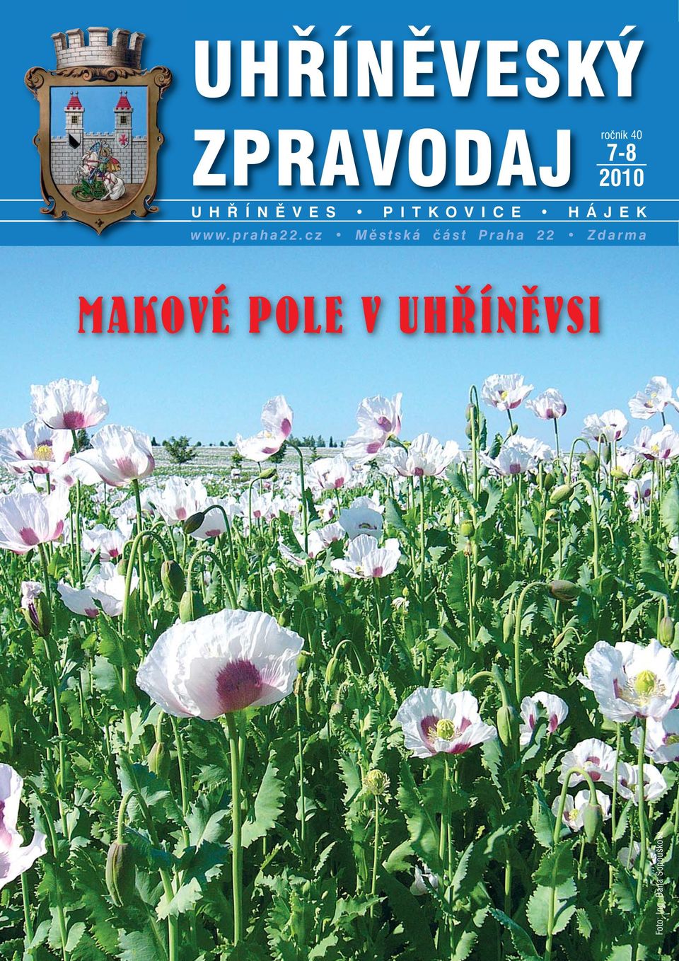 cz Městská část Praha 22 Zdarma MAKOVÉ