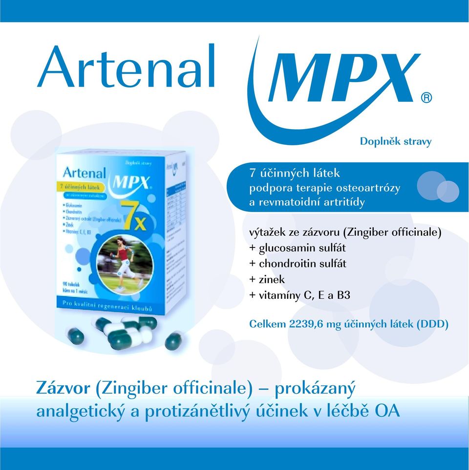 chondroitin sulfát + zinek + vitamíny C, E a B3 Celkem 2239,6 mg účinných látek