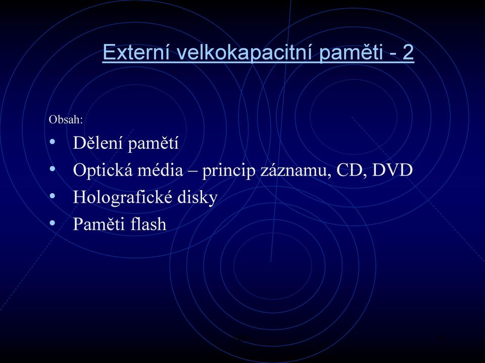 média princip záznamu, CD, DVD