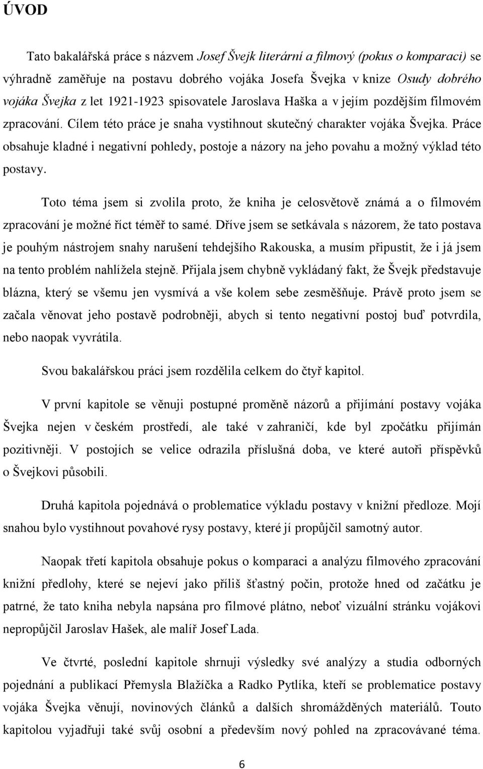 JOSEF ŠVEJK LITERÁRNÍ A FILMOVÝ (POKUS O KOMPARACI) - PDF Free Download
