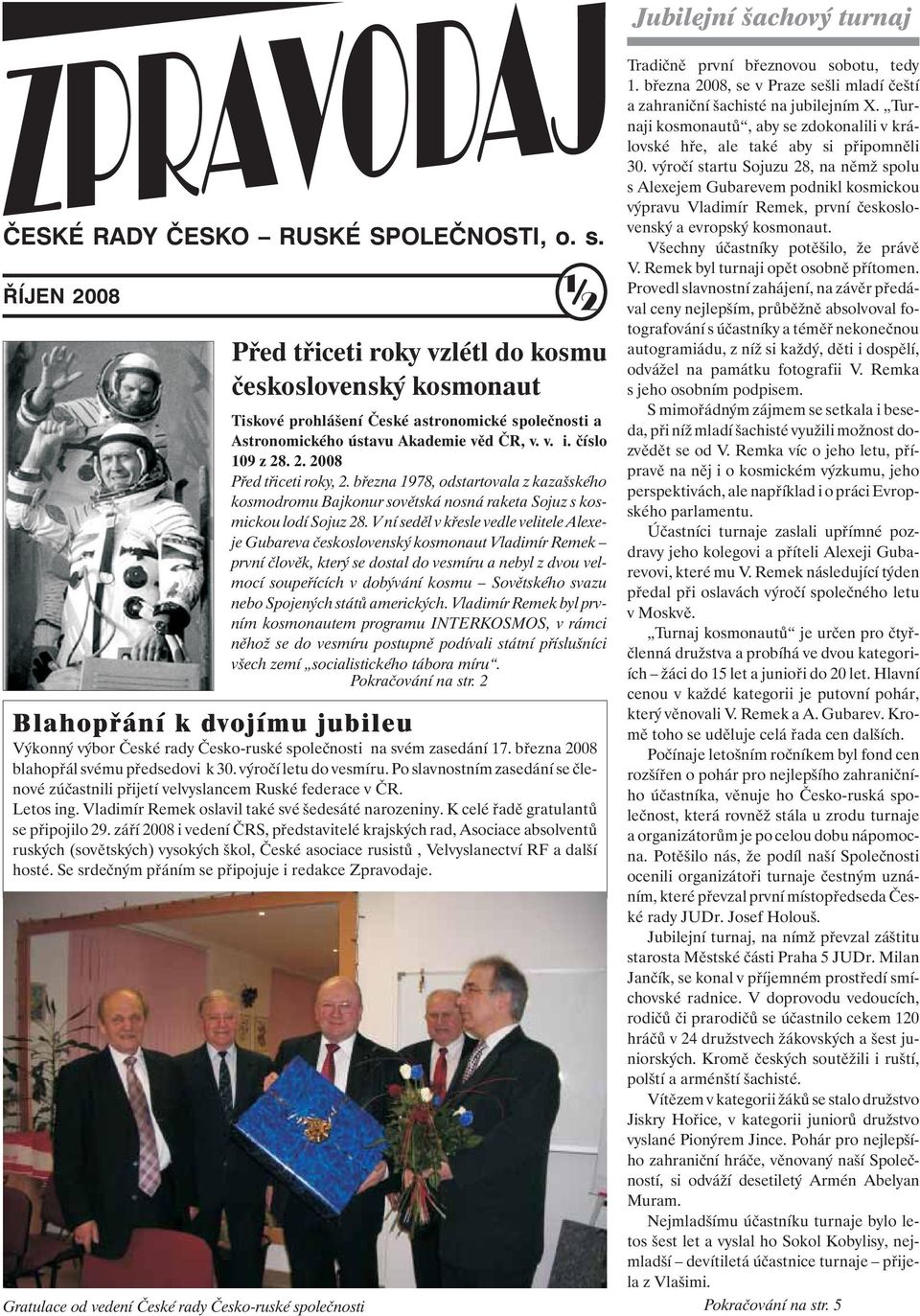 března 1978, odstartovala z kazašského kosmodromu Bajkonur sovětská nosná raketa Sojuz s kosmickou lodí Sojuz 28.