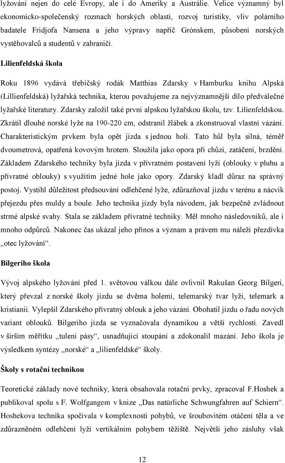 studentů v zahraničí.