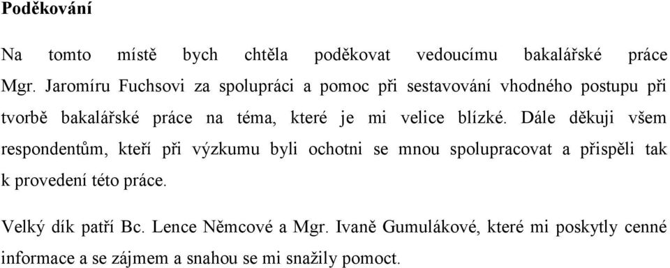 mi velice blízké.