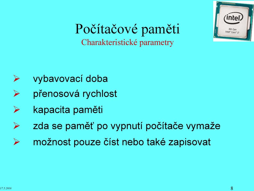 paměti zda se paměť po vypnutí počítače vymaže