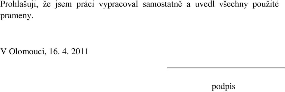 uvedl všechny použité