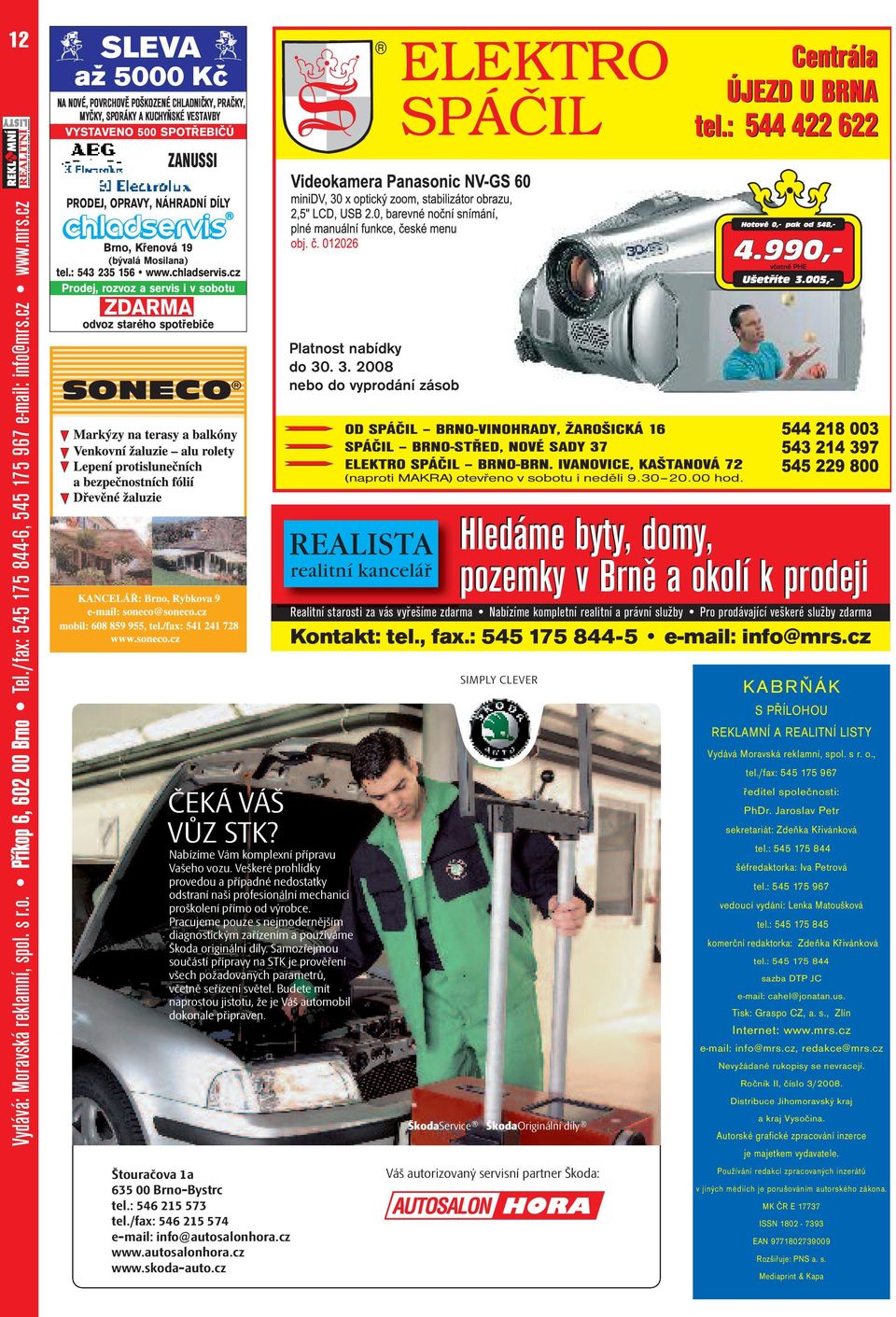 cz Prodej, rozvoz a servis i v sobotu ZDARMA odvoz starého spotřebiče ČEKÁ VÁŠ VŮZ STK? Nabízíme Vám komplexní přípravu Vašeho vozu.