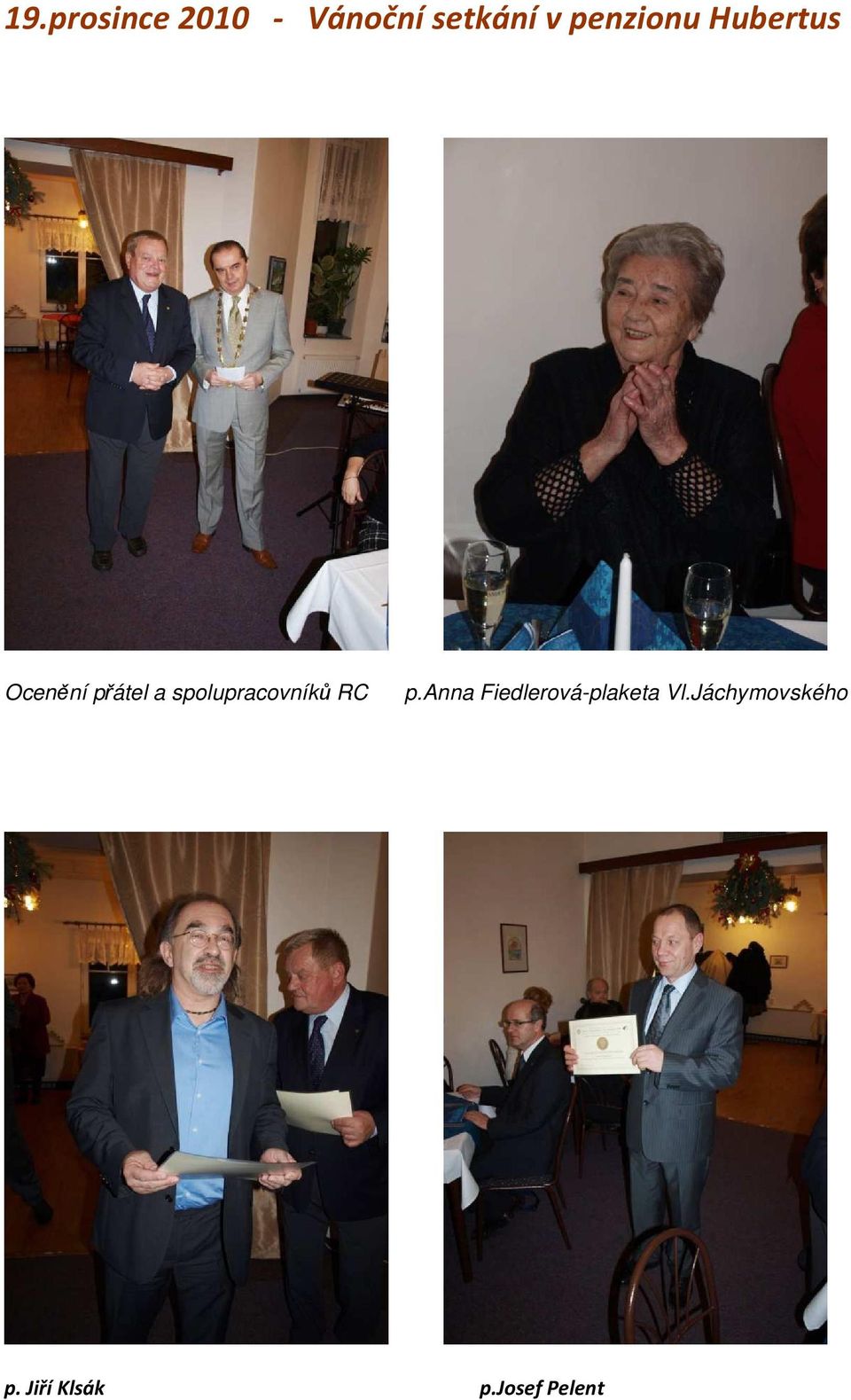 spolupracovníků RC p.