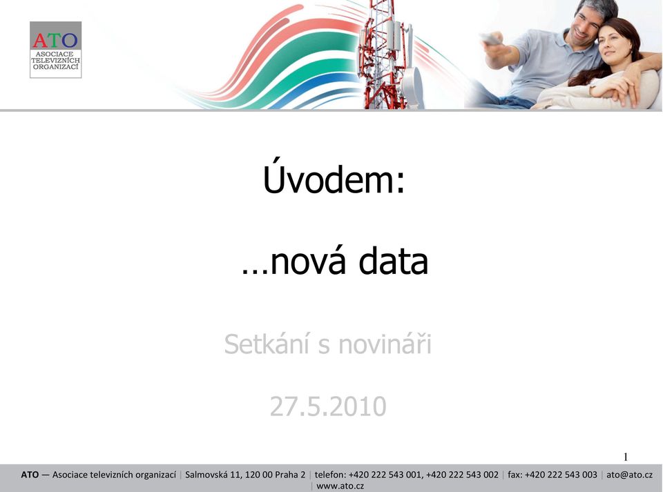 Salmovská11, 120 00 Praha 2 telefon: +420 222 543