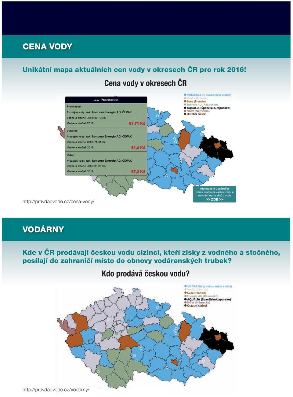 cz/cena-vody/ VODÁRNY Kde v ČR prodávají českou vodu cizinci, kteří zisky z