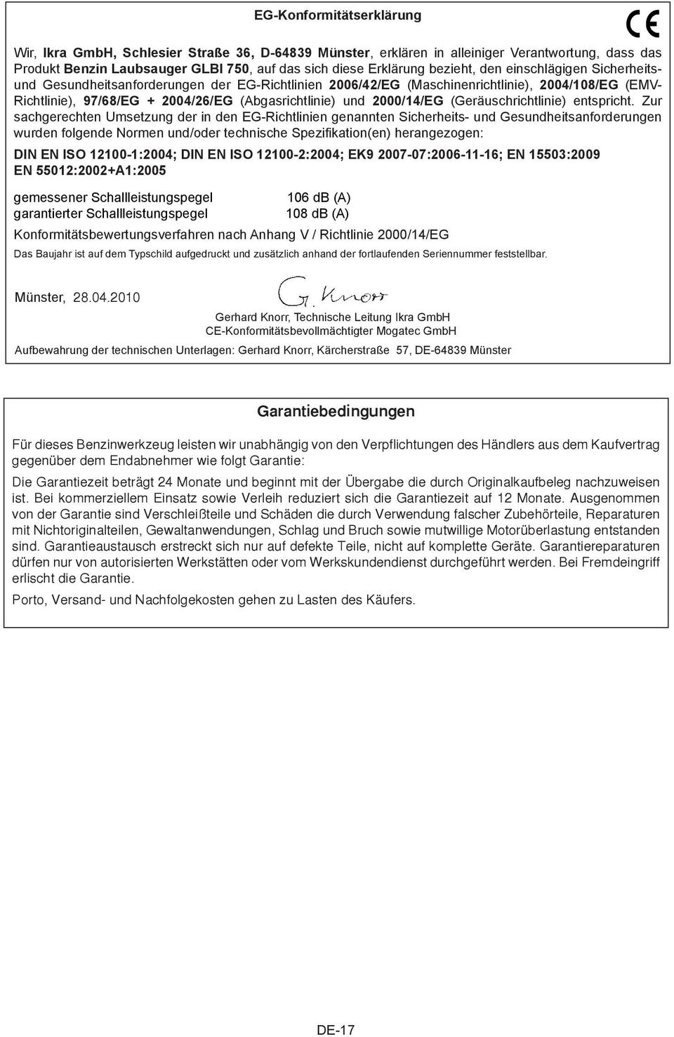 (Geräuschrichtlinie) entspricht.