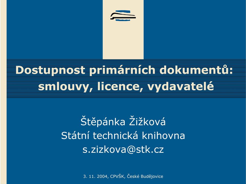 vydavatelé Štěpánka Žižková