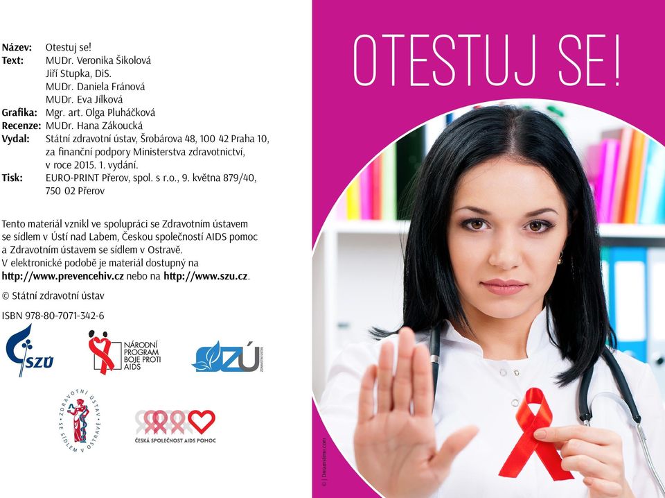 s r.o., 9. května 879/40, 750 02 Přerov OTESTUJ SE!