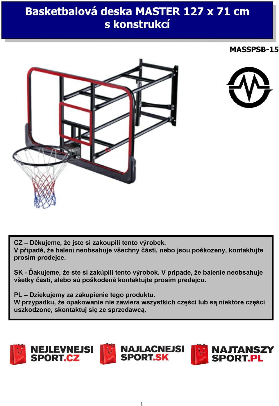 SK - Ďakujeme, že ste si zakúpili tento výrobok.