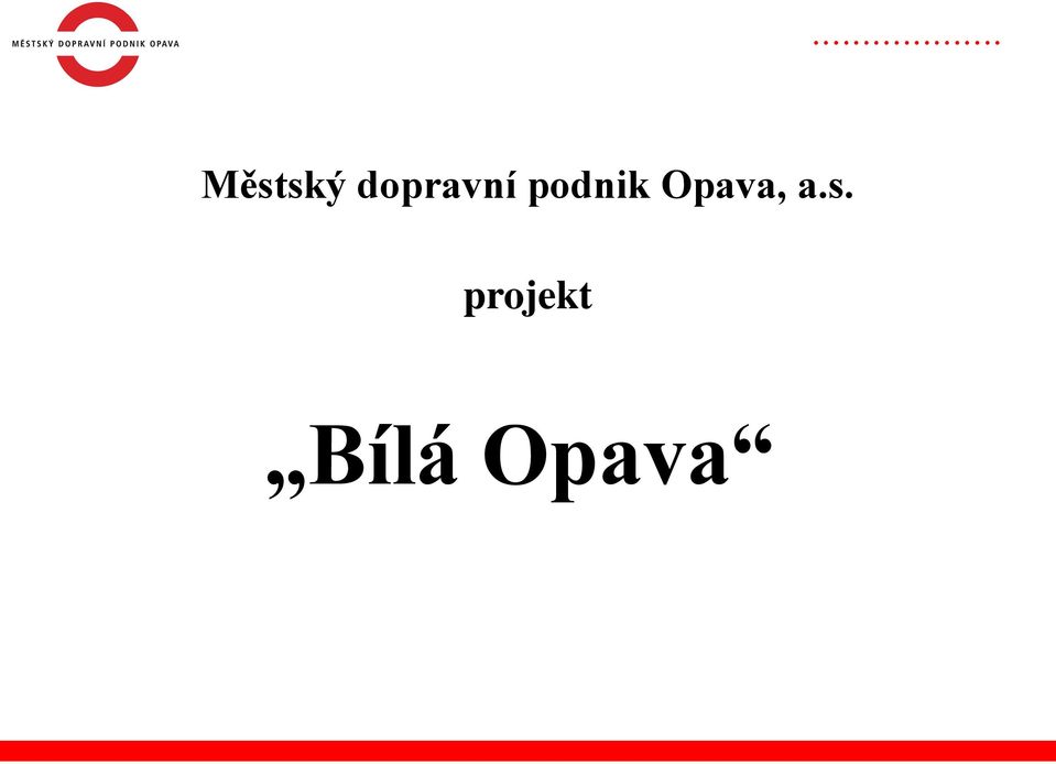 podnik Opava,