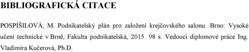 Brno: Vysoké učení technické v Brně, Fakulta