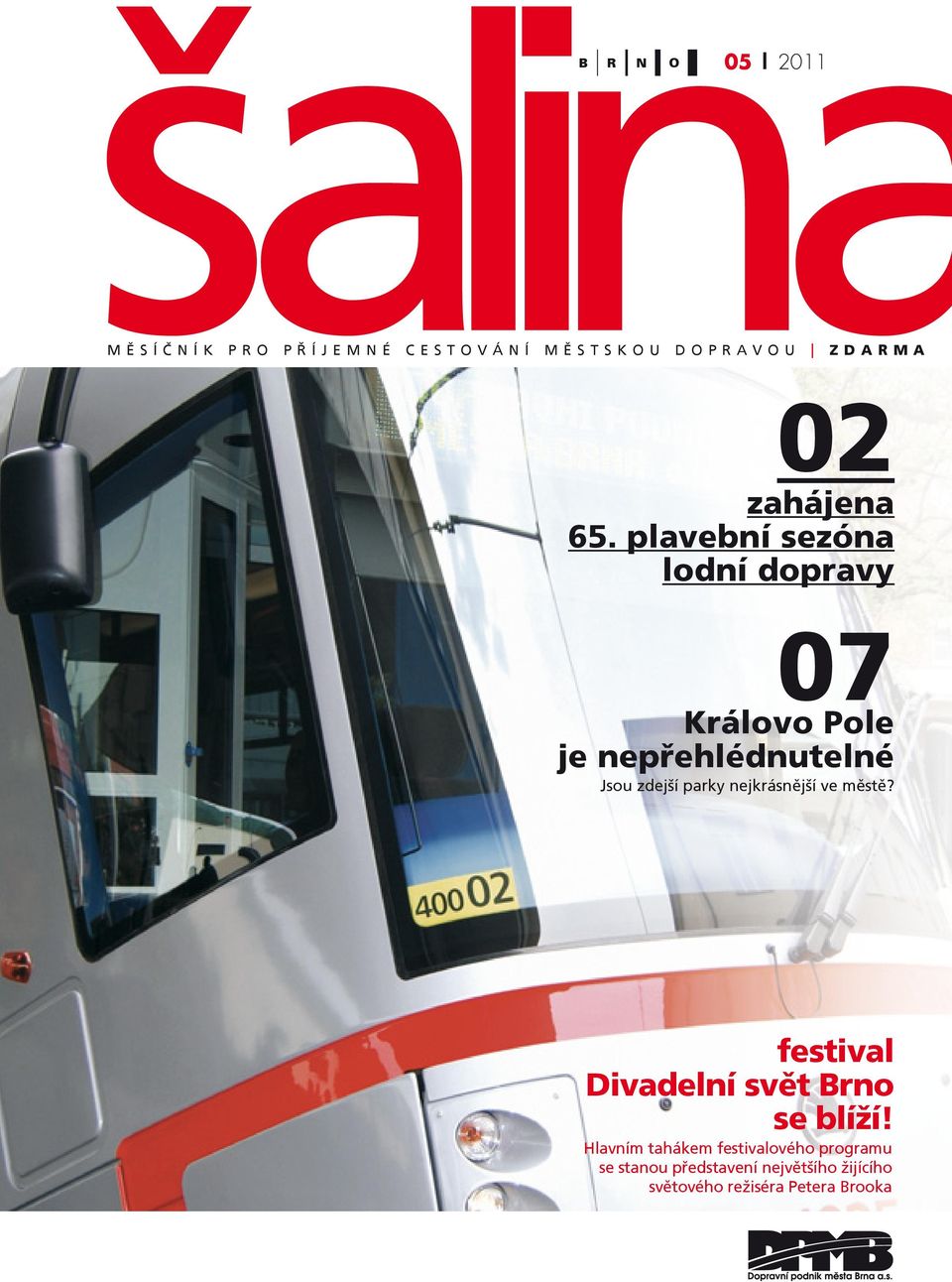 nejkrásnìjší ve mìstì? festival Divadelní svìt Brno se blíží!