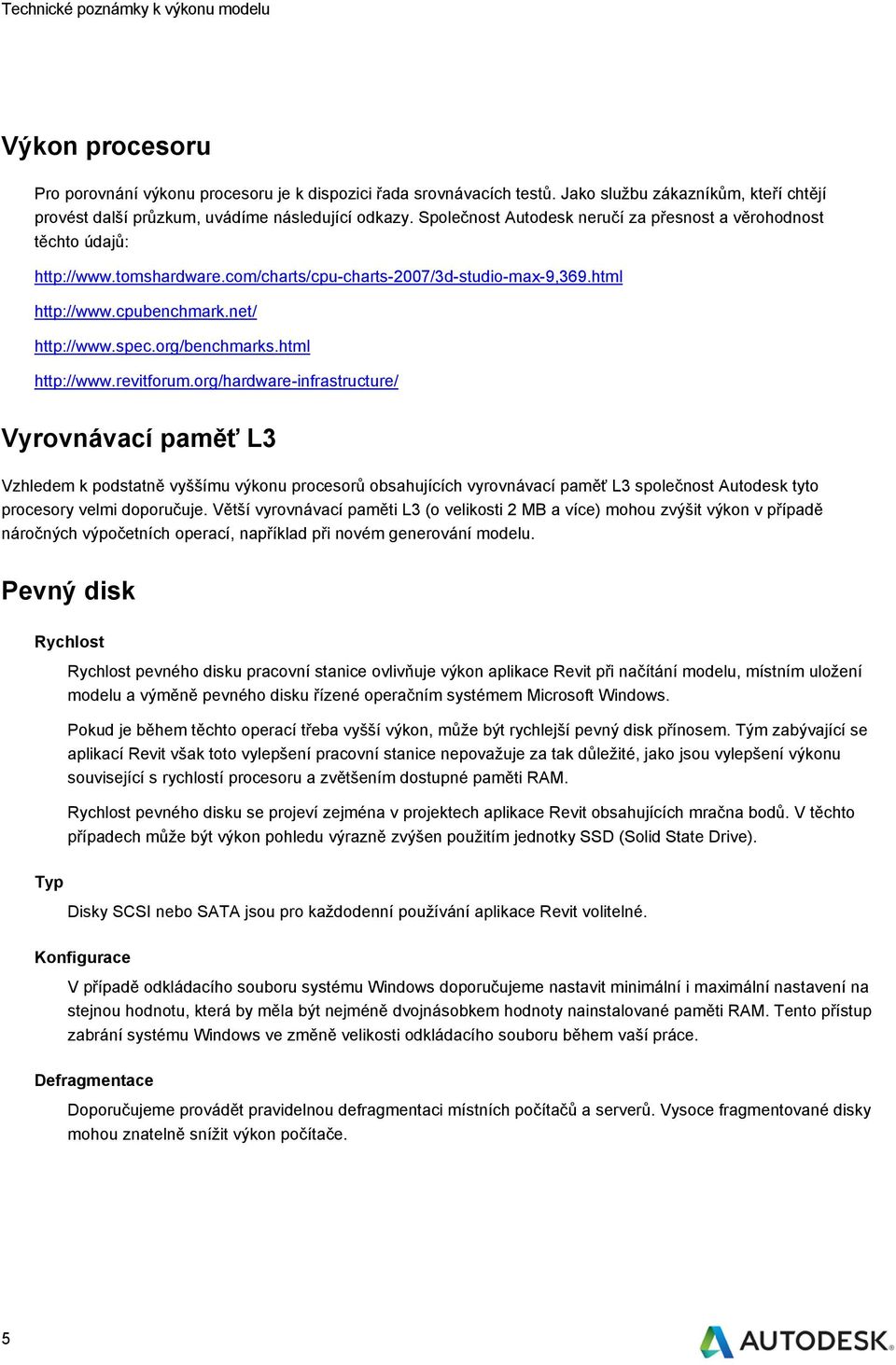 org/benchmarks.html http://www.revitforum.