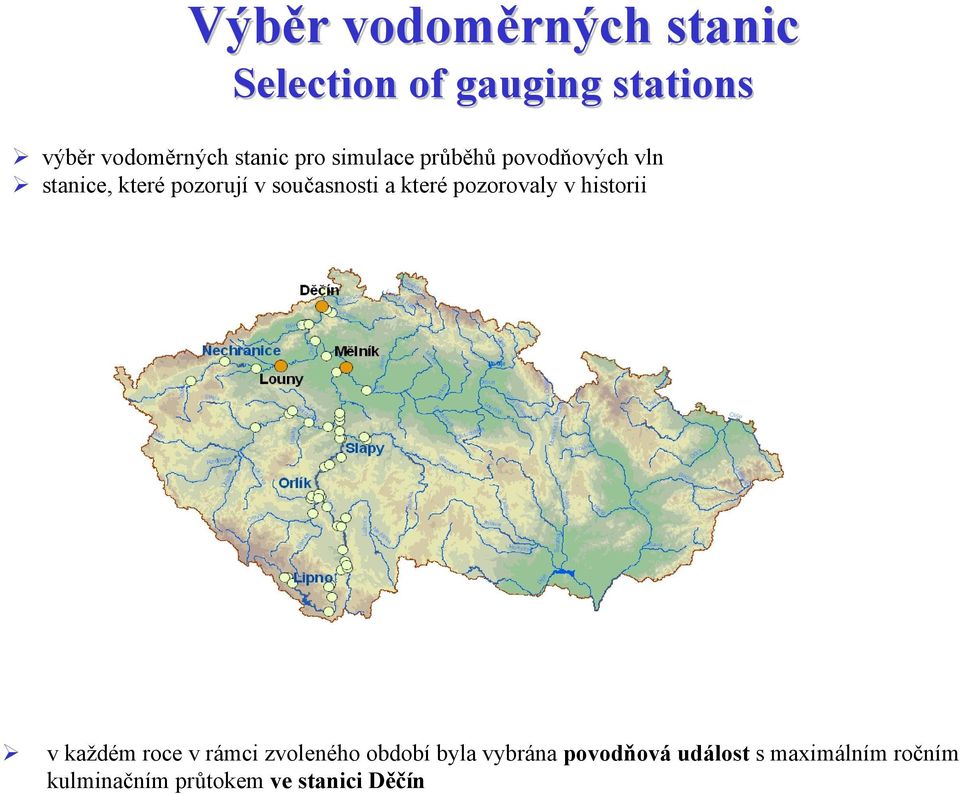 současnosti a které pozorovaly v historii v každém roce v rámci zvoleného