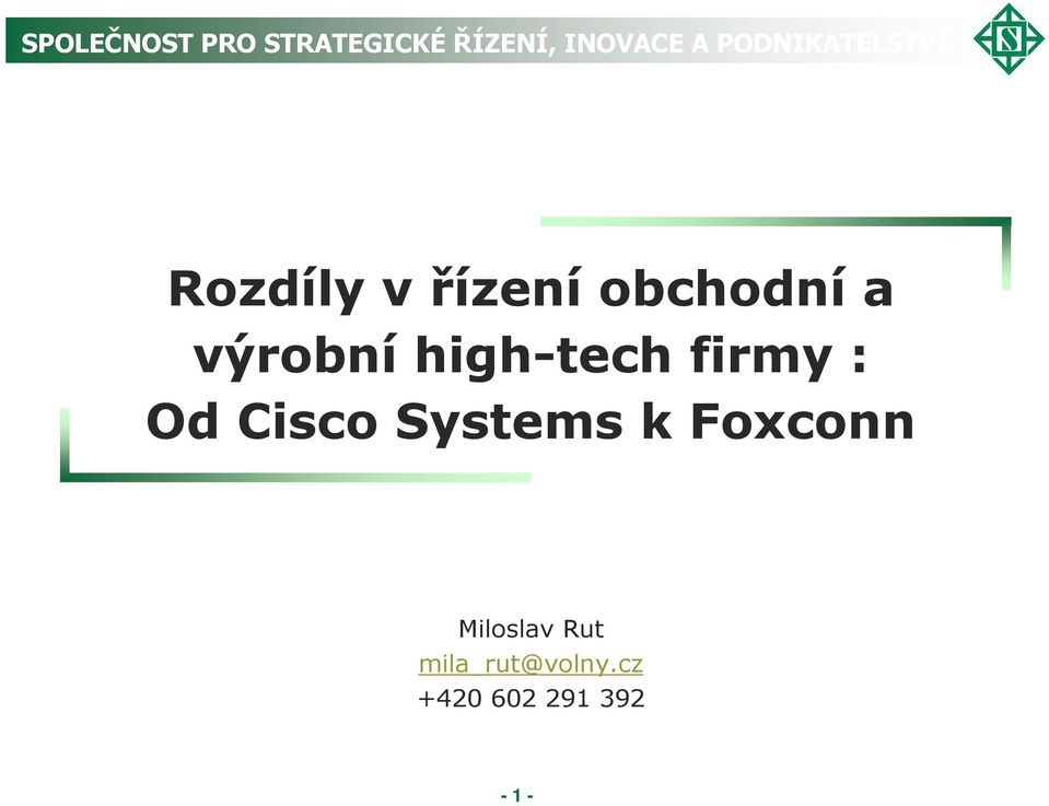 Cisco Systems k Foxconn Miloslav