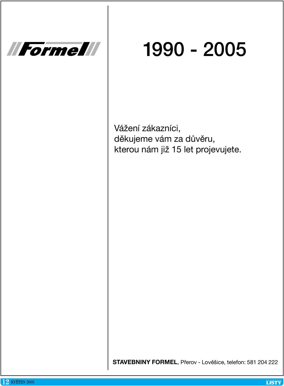 projevujete.