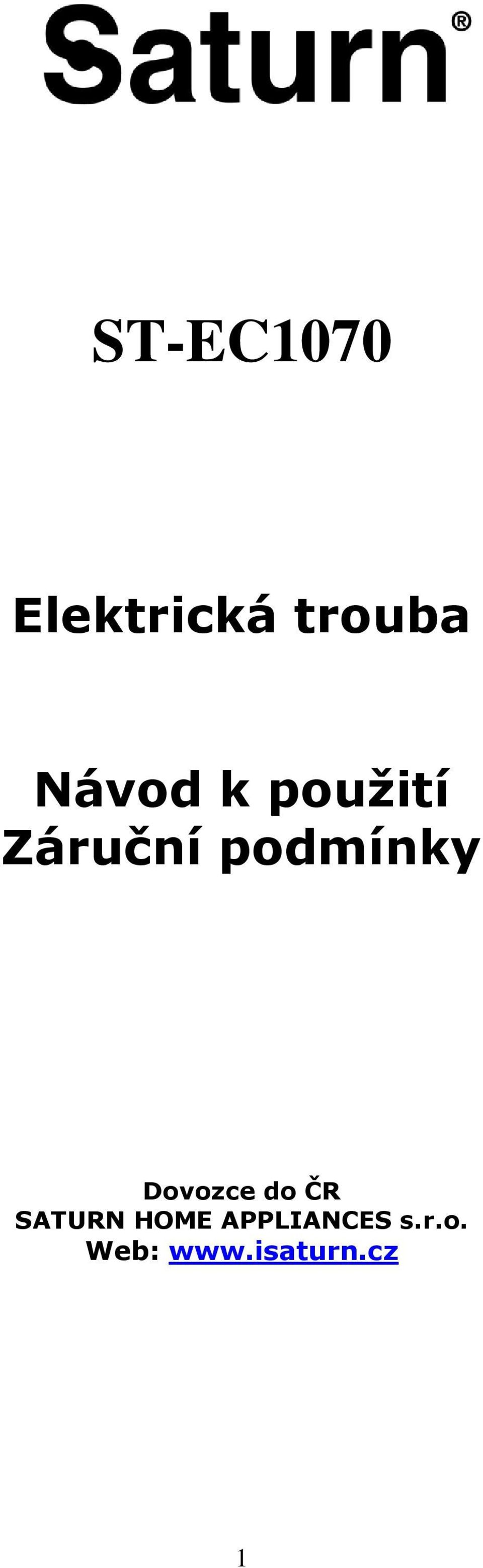 podmínky Dovozce do ČR SATURN