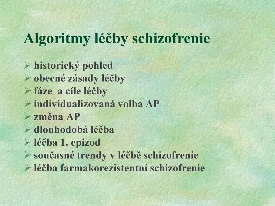 AP změna AP dlouhodobá léčba léčba 1.